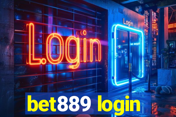 bet889 login